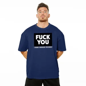 Fuck You OVERSIZE Tee - Navy